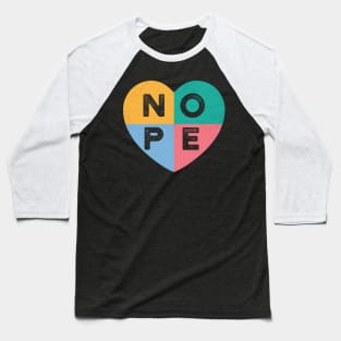 Nope Anti Valentine Heart Baseball T-Shirt